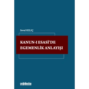 Kanun-ı Esaside Egemenlik Anlayışı