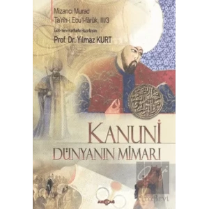 Kanuni - Dünyanın Mimarı