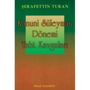 Kanuni Süleyman Dönemi: Taht Kavgaları