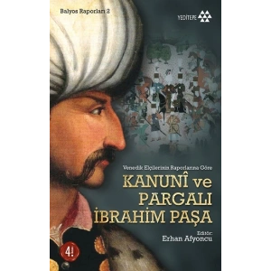 Kanuni ve Pargalı İbrahim Paşa