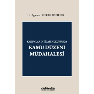 Kanunlar İhtilafı Hukukunda Kamu Düzeni Müdahalesi