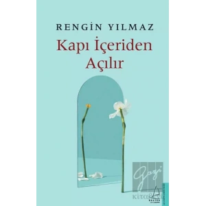 Kapı İçeriden Açılır