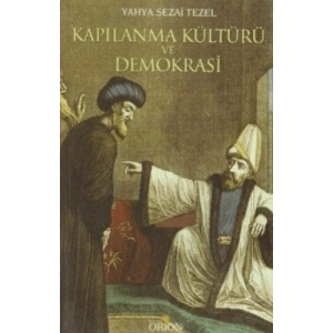 Kapılanma Kültürü ve Demokrasi