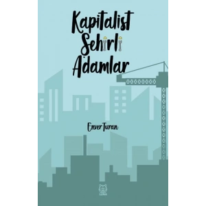 Kapitalist Şehirli Adamlar