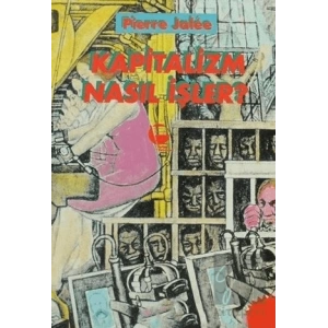 Kapitalizm Nasıl İşler?