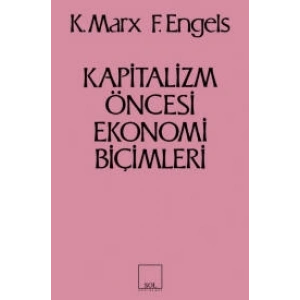 Kapitalizm Öncesi Ekonomi Biçimleri