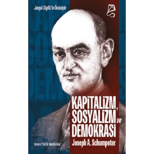Kapitalizm, Sosyalizm ve Demokrasi