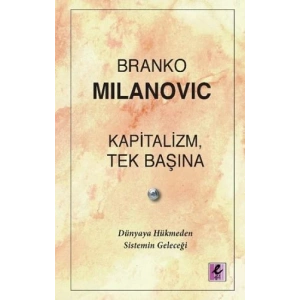 Kapitalizm, Tek Başına