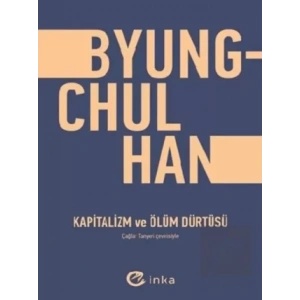 Kapitalizm ve Ölüm Dürtüsü