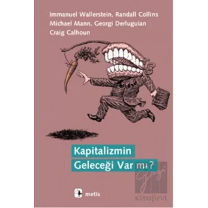 Kapitalizmin Geleceği Var mı