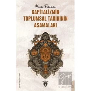 Kapitalizmin Toplumsal Tarihinin Aşamaları