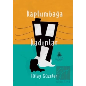 Kaplumbağa Kadınlar