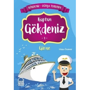 Kaptan Gökdeniz Girne - Gökdeniz Dünya Turunda 1