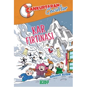 Kar Fırtınası ;Cankurtaran Çocuklar 4