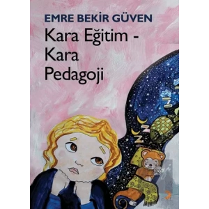 Kara Eğitim - Kara Pedagoji