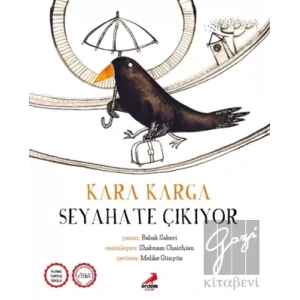 Kara Karga Seyahate Çıkıyor