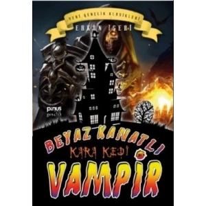 Beyaz Kanatlı Vampir 10 – Kara Kedi