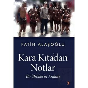 Kara Kıta’dan Notlar