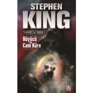 KARA KULE IV (Büyücü Ve Cam Küre)