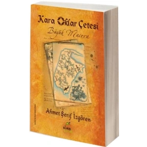 Kara Oklar Çetesi 1 - Büyük Macera (Ciltli)