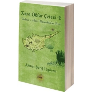 Kara Oklar Çetesi: Kıbrıs - Aziz Barnabasın Sırrı (Ciltli)
