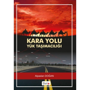 Kara Yolu Yük Taşmacılığı