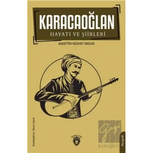 Karacaoğlan Hayatı ve Şiirleri