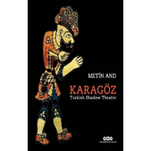 Karagöz -Turkish Shadow Theatre (Ciltli)
