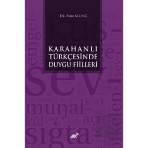 Karahanlı Türkçesinde Duygu Fiilleri