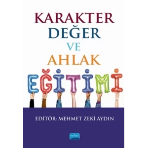 Karakter, Değer ve Ahlak Eğitimi