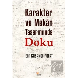 Karakter Ve Mekân Tarımında Doku