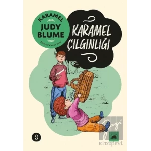 Karamel 3: Karamel Çılgınlığı