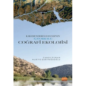 Karamenderes Havzası’nın (Çanakkale) Coğrafi Ekolojisi