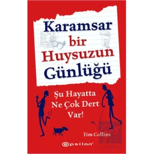 Karamsar Bir Huysuzun Günlüğü