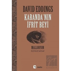 Karandanın İfrit Beyi, Malloryon III