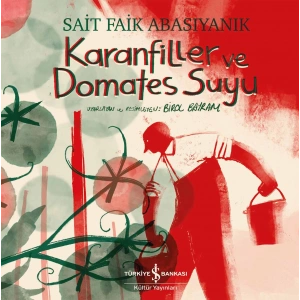 Karanfiller ve Domates Suyu