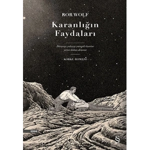 Karanlığın Faydaları