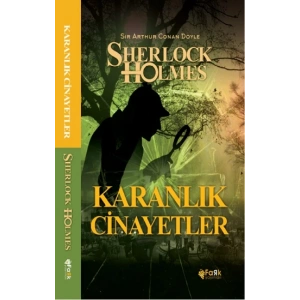 Karanlık Cinayetler - Sherlock Holmes