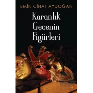 Karanlık Gecenin Figürleri