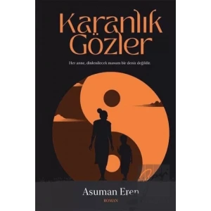 Karanlık Gözler
