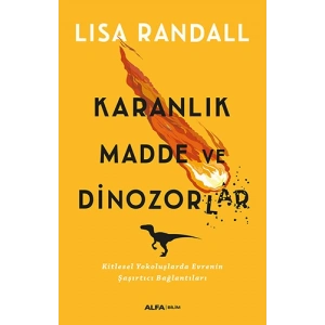 Karanlık Madde ve Dinozorlar