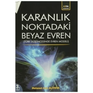 Karanlık Noktadaki Beyaz Evren 3. Cilt