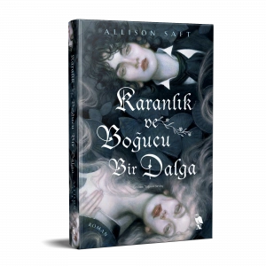 Karanlık ve Boğucu Bir Dalga