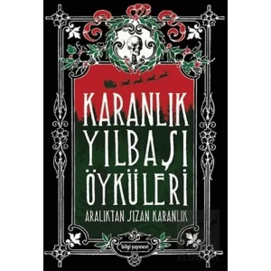 Karanlık Yılbaşı Öyküleri