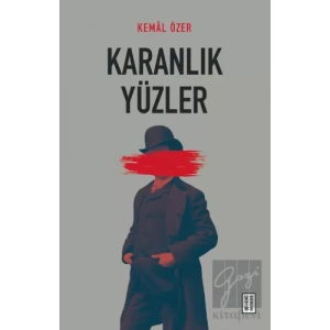 Karanlık Yüzler