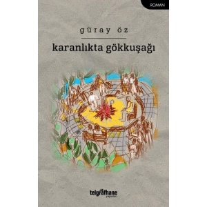 Karanlıkta Gökkuşağı