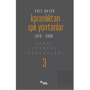 Karanlıktan Işık Yontanlar 1976-2008