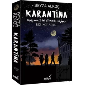 Karantina - Beşinci Perde