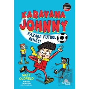 Karavana Johnny: Kazara Futbol Dehası