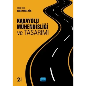 Karayolu Mühendisliği ve Tasarımı
